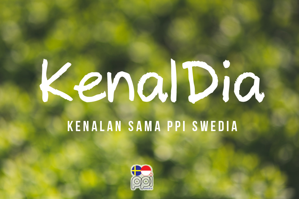 Kenalan sama PPI Swedia